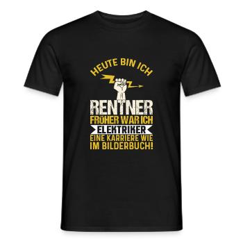 Elektriker Elektroniker Rentner Rente Spruch - Männer T-Shirt - Schwarz - Vorne - AI Model Male 178 light (178cm)