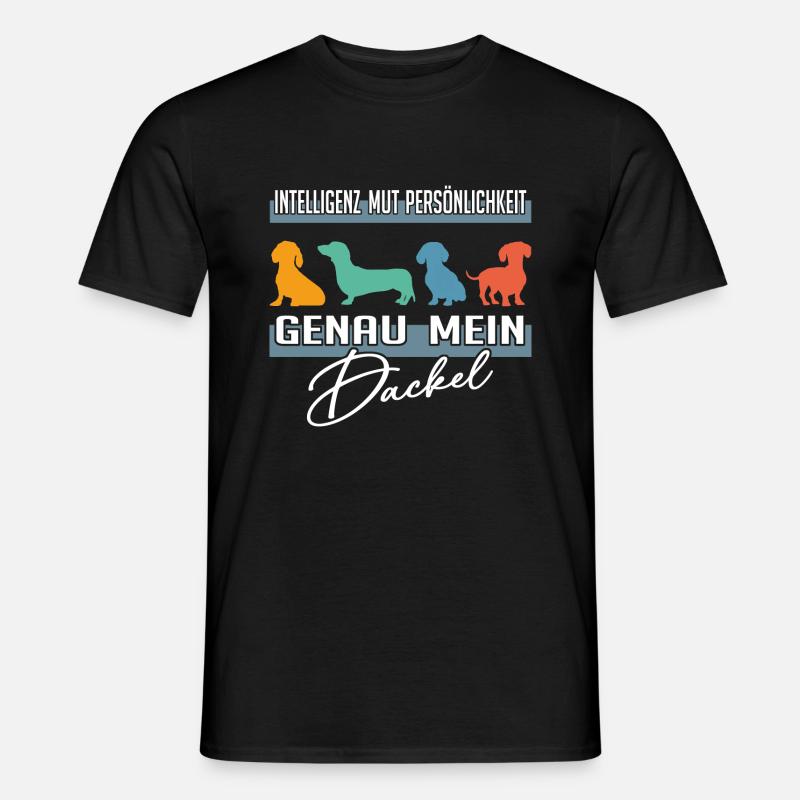 Intelligenz Mut Persönlichkeit - mein Dackel - Männer T-Shirt - Schwarz