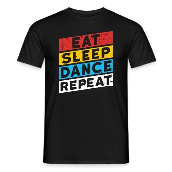 DANSE DANSEURS | MANGER DORMIR DANSER RÉPÉTER - T-shirt homme - noir - Devant - AI Model Male 178 light (178cm)
