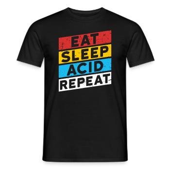 ACID DROGEN SPRUCH | EAT SLEEP ACID REPEAT - Männer T-Shirt - Schwarz - Vorne - AI Model Male 178 light (178cm)