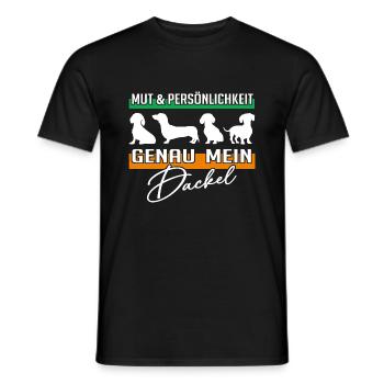 Mut, Intelligenz, Persönlichkeit, mein Dackel - Männer T-Shirt - Schwarz - Vorne - AI Model Male 178 light (178cm)
