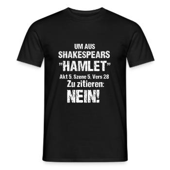 Um Shakespeare zu zitieren - Männer T-Shirt - Schwarz - Vorne - AI Model Male 178 light (178cm)