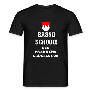 Bassd Schoo! Des Frankens größtes Lob - Männer T-Shirt - Schwarz - Vorne - AI Model Male 178 light (178cm)