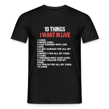 10 things i want in live - Men's T-Shirt - black - Front - AI Model Male 178 light (178cm)