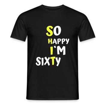 Shit I'm 60 years of funny saying design - Men's T-Shirt - black - Front - AI Model Male 178 light (178cm)