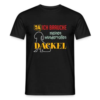 Ja ich brauche meinen wunderbaren Dackel - Männer T-Shirt - Schwarz - Vorne - AI Model Male 178 light (178cm)