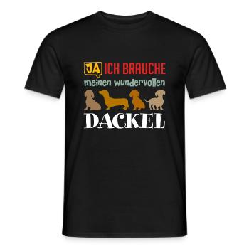 Ja ich brauche meinen wunderbaren Dackel - Männer T-Shirt - Schwarz - Vorne - AI Model Male 178 light (178cm)