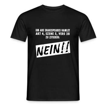 Um aus Shakespeare zu zitieren - Nein! Hamlet - Männer T-Shirt - Schwarz - Vorne - AI Model Male 178 light (178cm)