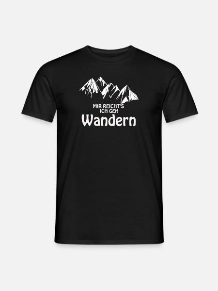 mir reichts ich geh Wandern Shirt geschenk berg - Männer T-Shirt - Schwarz