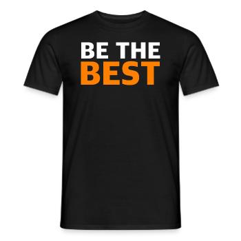 Soyez le meilleur | Motivation, minimum, succès - T-shirt homme - noir - Devant - AI Model Male 178 light (178cm)
