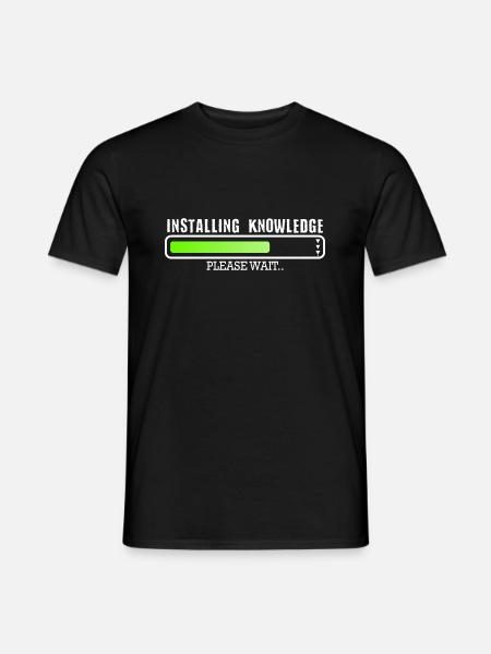 Installing Knowledge please wait - Men's T-Shirt - black