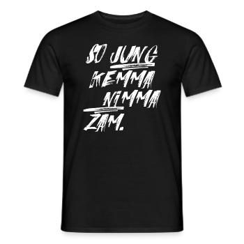 So jung kemma nimma zam Bayern bayerisch Shirt - Männer T-Shirt - Schwarz - Vorne - AI Model Male 178 light (178cm)