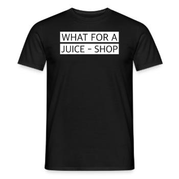 Was für ein Saftladen | lustige Sprüche, schimpfen - Männer T-Shirt - Schwarz - Vorne - AI Model Male 178 light (178cm)