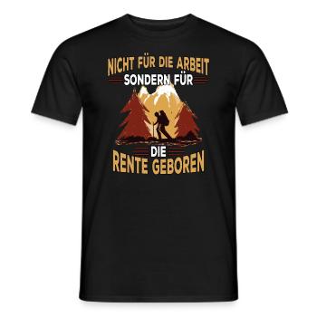 Lustige Rentner Sprüche Ruhestand Berge Wanderer - Männer T-Shirt - Schwarz - Vorne - AI Model Male 178 light (178cm)