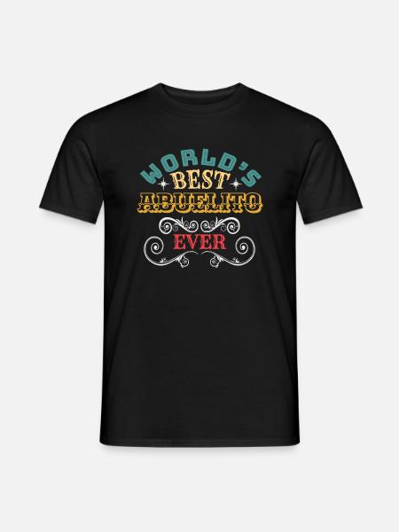 Worlds Best Abuelito Ever - Men's T-Shirt - black