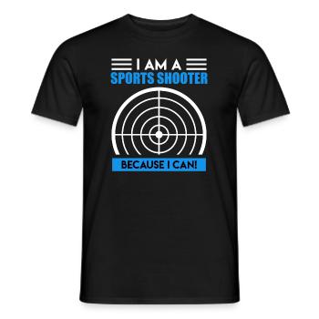 I am a sports shooter because I can - Men's T-Shirt - black - Front - AI Model Male 178 light (178cm)