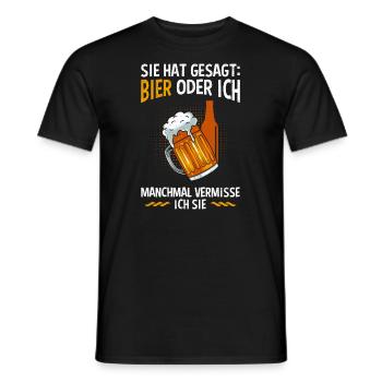 Männer Bier Spruch Bier oder Frau Biertrinker - Männer T-Shirt - Schwarz - Vorne - AI Model Male 178 light (178cm)