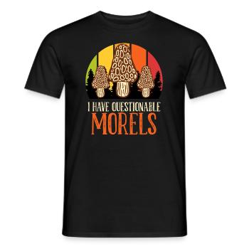 Mushroom picker saying I have questionable Morels - Men's T-Shirt - black - Front - AI Model Male 178 light (178cm)