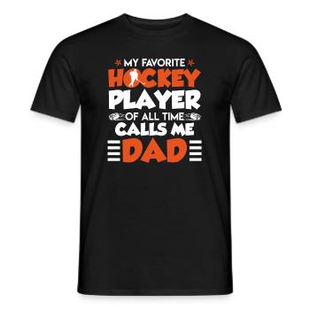 Favorite Hockey Player calls me Dad - Men's T-Shirt - black - Front - AI Model Male 178 light (178cm)