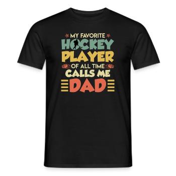 Favorite Hockey Player calls me Dad - Men's T-Shirt - black - Front - AI Model Male 178 light (178cm)