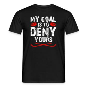 My Goal is to deny yours Eishockey Torwart - Männer T-Shirt - Schwarz - Vorne - AI Model Male 178 light (178cm)