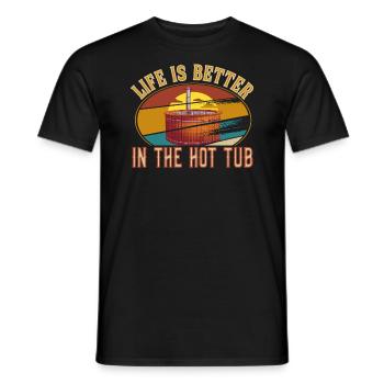 Vintage Retro Life is better in the hot tub - Men's T-Shirt - black - Front - AI Model Male 178 light (178cm)