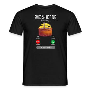 Swedish Hot Tub is calling - Men's T-Shirt - black - Front - AI Model Male 178 light (178cm)
