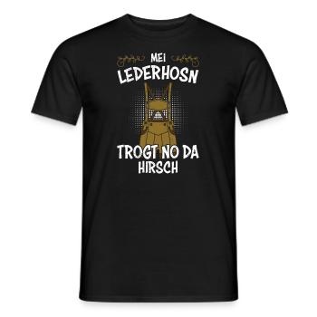 mei lederhosn trogt no da hirsch - Männer T-Shirt - Schwarz - Vorne - AI Model Male 178 light (178cm)