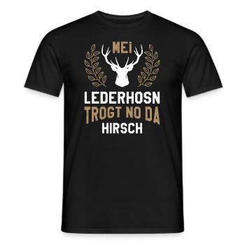 mei lederhosn trogt no da hirsch - Männer T-Shirt - Schwarz - Vorne - AI Model Male 178 light (178cm)