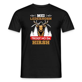Mei Lederhosn trogt no da Hirsch Bayern - Männer T-Shirt - Schwarz - Vorne - AI Model Male 178 light (178cm)