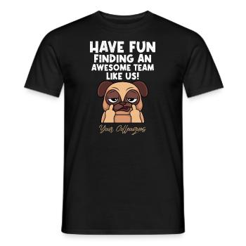 Job change colleague Farewell new job - Men's T-Shirt - black - Front - AI Model Male 178 light (178cm)