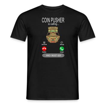 Coin Pusher is calling - Coin Pusher Fair - Men's T-Shirt - black - Front - AI Model Male 178 light (178cm)