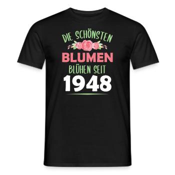 Jahrgang 1948 Blumen Spruch Geburtstag Geschenk - Männer T-Shirt - Schwarz - Vorne - AI Model Male 178 light (178cm)