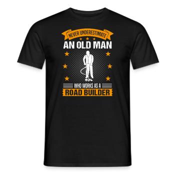 Constructeur de routes Vieil homme Citation Cadeau pour hommes - T-shirt homme - noir - Devant - AI Model Male 178 light (178cm)