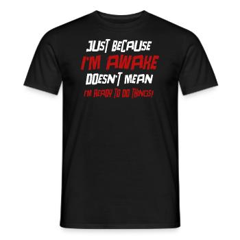 Faulenzer Morgenmuffel Humor Spruch Geschenkidee - Männer T-Shirt - Schwarz - Vorne - AI Model Male 178 light (178cm)