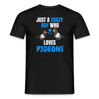 Verrückter Junge Taubenrennen Vogel Geschenk Taube - Männer T-Shirt - Schwarz - Vorne - AI Model Male 178 light (178cm)