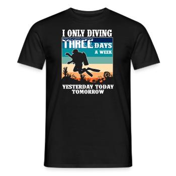 Trois jours par semaine Plongée , la plongée est plus importante - T-shirt homme - noir - Devant - AI Model Male 178 light (178cm)