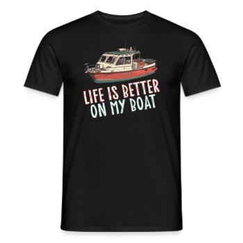 Life is better on my boat - Boat Captain Ship - Men's T-Shirt - black - Front - AI Model Male 178 light (178cm)