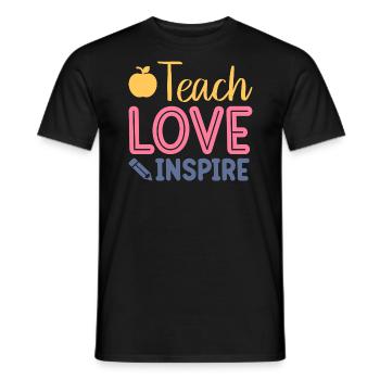 Teach Love Inspire - Men's T-Shirt - black - Front - AI Model Male 178 light (178cm)