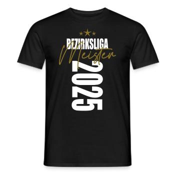 Meister Bezirksliga 2025 Aufstiegstrikot - Männer T-Shirt - Schwarz - Vorne - AI Model Male 178 light (178cm)