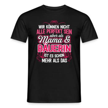 BÄUERIN - Mama - Männer T-Shirt - Schwarz - Vorne - AI Model Male 178 light (178cm)
