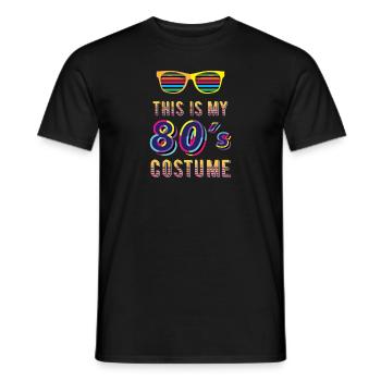 Questo è il mio costume anni '80 - costume anni '80, anni '80, '80 - T-shirt uomo - nero - Fronte - AI Model Male 178 light (178cm)
