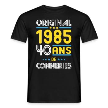 Anniversaire 40 ans - Original 1985 - Conneries - T-shirt homme - noir - Devant - AI Model Male 178 light (178cm)