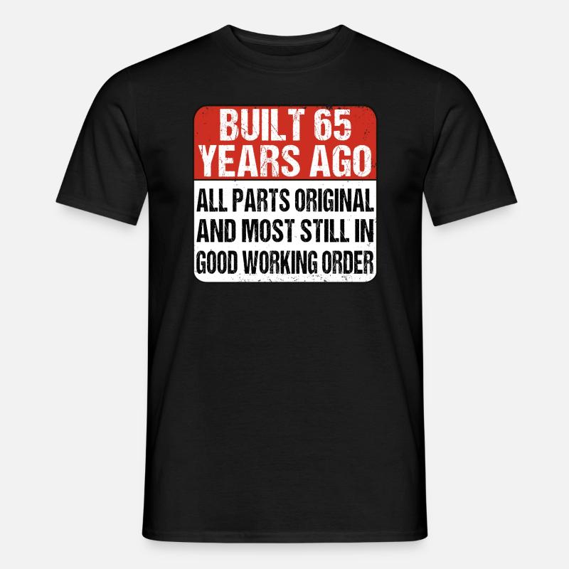 Bygget for 65 år siden - 65 års fødselsdag - Mænd T-shirt - sort