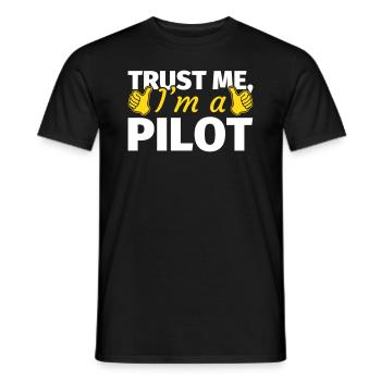 Trust me I'm a Pilot - Männer T-Shirt - Schwarz - Vorne - AI Model Male 178 light (178cm)