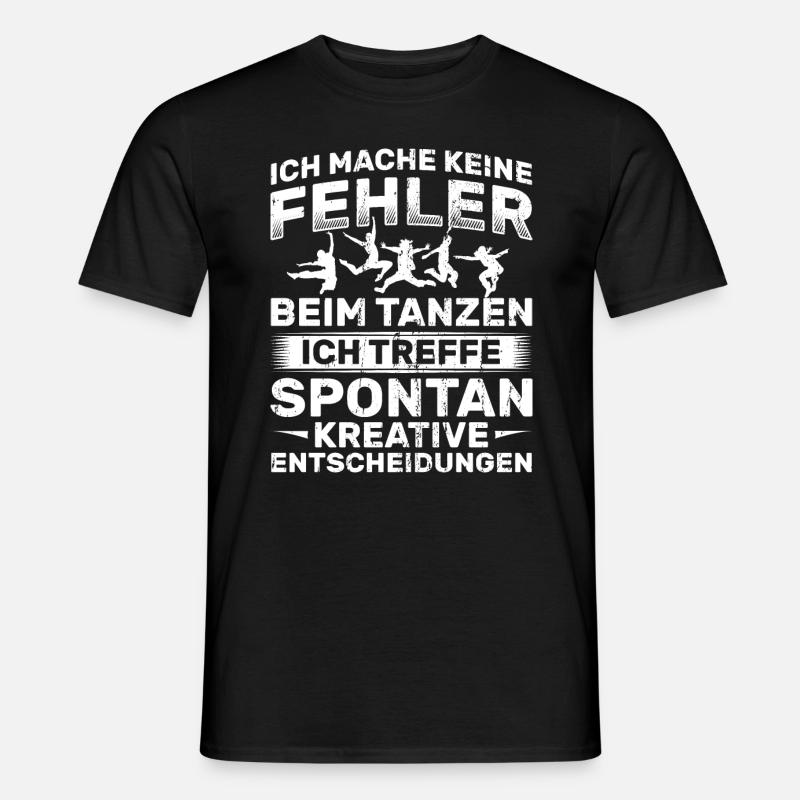 Tanz Tänzerin Tanzen - Männer T-Shirt - Schwarz