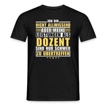 Unmatched performance as a lecturer - Men's T-Shirt - black - Front - AI Model Male 178 light (178cm)