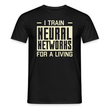 I Train Neural Networks For A Living - Men's T-Shirt - black - Front - AI Model Male 178 light (178cm)