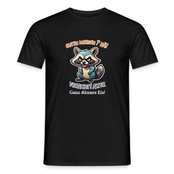 Good morning? Huh! Beware of old very thin ice - Men's T-Shirt - black - Front - AI Model Male 178 light (178cm)