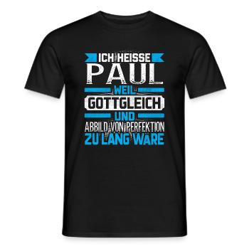 PAUL - Gottgleich Geschenk - Männer T-Shirt - Schwarz - Vorne - AI Model Male 178 light (178cm)